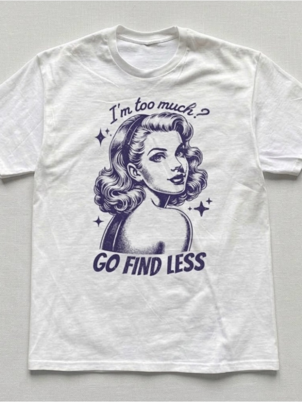 Funny Retro Meme Graphic Tee Sarcastic Housewife T-shirt